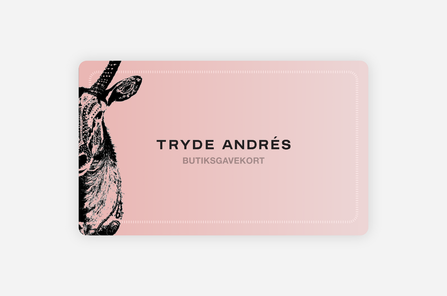 000001 | Tryde Andrés - Butiksgavekort